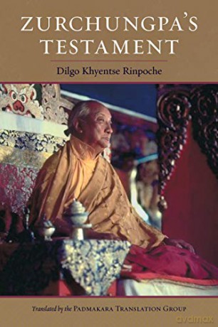 Zurchungpas Testament - Dilgo Khyentse [KSIĄŻKA]