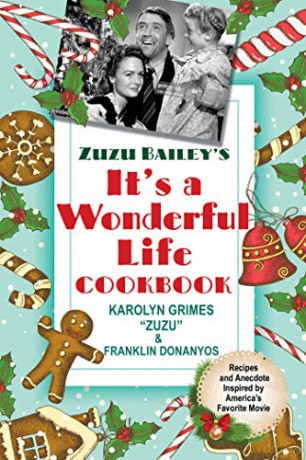 Zuzu Baileys Its A Wonderful Life Cookbo [KSIĄŻKA]