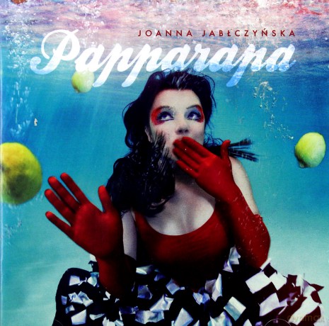 Joanna Jabłczyńska: Papparapa [CD]