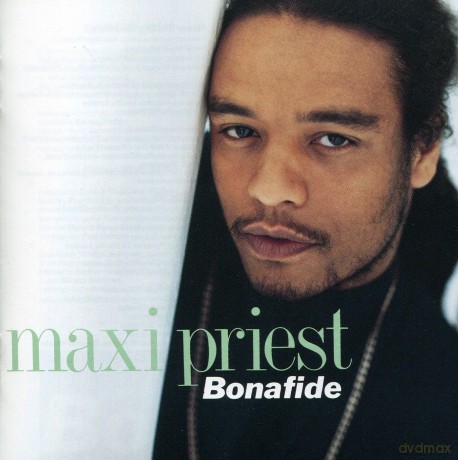 Maxi Priest: Bonafide [CD]
