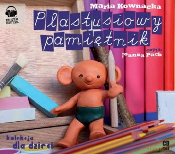 Cd Mp3 Plastusiowy Pamiętnik - Maria Kownacka [KSIĄŻKA]