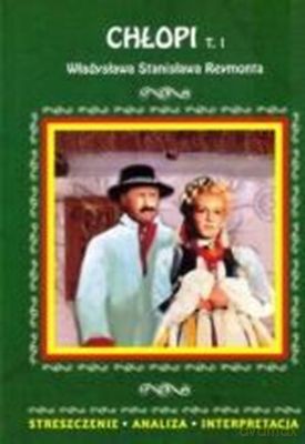 Chłopi Tom 1 Jesień Opracowanie - Władysław Stanisław Reymont [KSIĄŻKA]