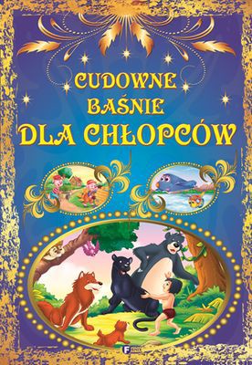 Cudowne Baśnie Dla Chłopców [KSIĄŻKA]