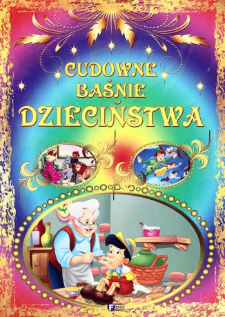 Cudowne Baśnie Dzieciństwa [KSIĄŻKA]
