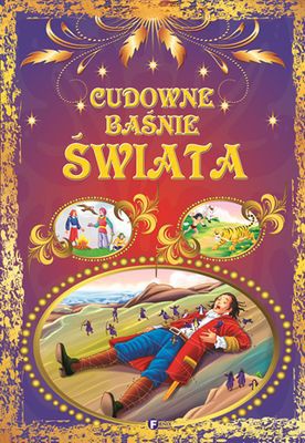 Cudowne Baśnie Świata [KSIĄŻKA]