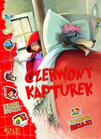 Czerwony Kapturek Rozpoznaję Obrazki I Poznaję Słowa - Silvia Provatini [KSIĄŻKA]