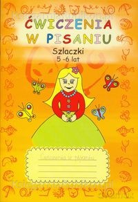 Ćwiczenia W Pisaniu Szlaczki [KSIĄŻKA]