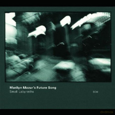 Mazur Marilyn: Small Labyrinths [CD]