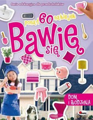 Dom I Rodzina Bawię Się 6 [KSIĄŻKA]