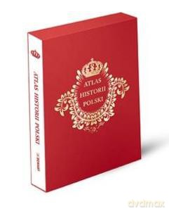 Atlas historii Polski (edycja limitowana w etui) [KSIĄŻKA]