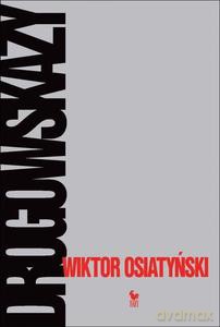 Drogowskazy - Wiktor Osiatyński [KSIĄŻKA]