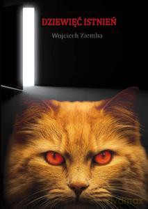 Dziewięć istnień - Wojciech Ziemba [KSIĄŻKA]