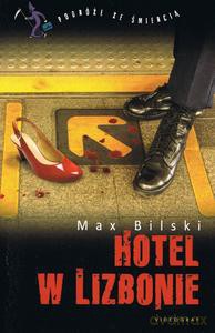 Hotel w Lizbonie - Max Bilski [KSIĄŻKA]