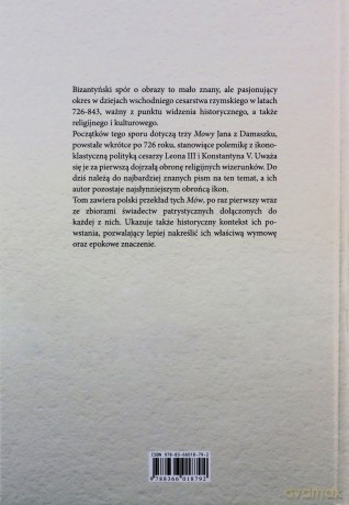 Jan Damasceński Mowy w obronie obrazów Biblioteka Bizantyjska (Tom 1) - Józef red. Naumowicz [KSIĄŻKA]