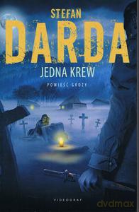 Jedna krew - Stefan Darda [KSIĄŻKA]