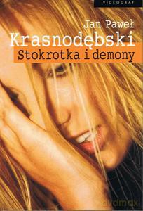 Stokrotka i demony - Jan Paweł Krasnodębski [KSIĄŻKA]