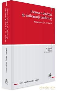 Ustawa o dostępie do informacji publicznej. Komentarz wyd. 4 [KSIĄŻKA]