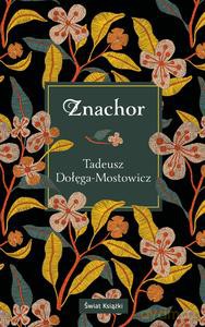 Znachor - Tadeusz Dołęga-Mostowicz [KSIĄŻKA]