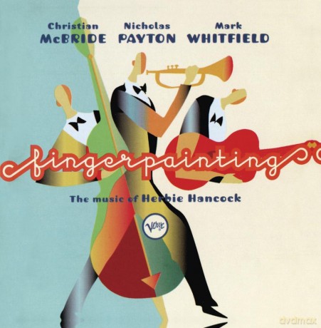 Mcbride, Payton, Whitfield: Fingerpaintigs- Music Of H. Hancock [CD]