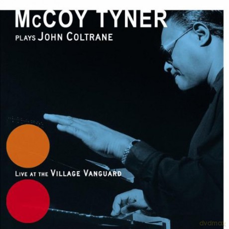 McCoy Tyner Trio: Plays Coltrane [CD]