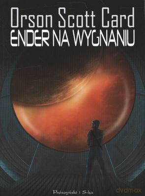 Ender Na Wygnaniu - Orson Scott Card [KSIĄŻKA]