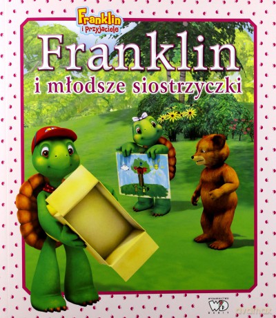 Franklin i Młodsze Siostrzyczki - Paulette Bourgeois [KSIĄŻKA]