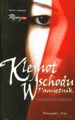 Klejnot Wschodu Pamiętnik - Maureen Lindley [KSIĄŻKA]
