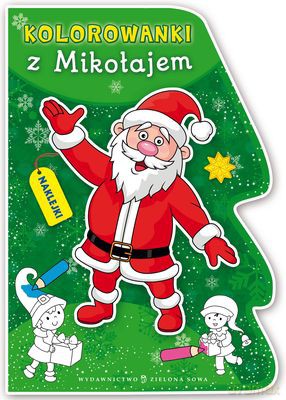 Kolorowanki Z Mikołajem Wykrojnik Kształtu [KSIĄŻKA]