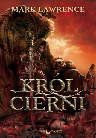Król Cierni - Mark Lawrence [KSIĄŻKA]
