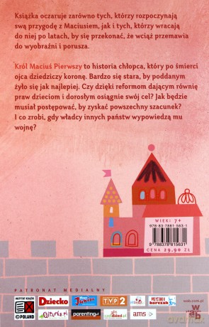 Król Maciuś Pierwszy Wyd. 2013 - Janusz Korczak [KSIĄŻKA]