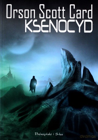 Ksenocyd - Orson Scott Card [KSIĄŻKA]