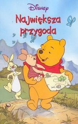 Kubuś Puchatek Największa Przygoda [KSIĄŻKA]