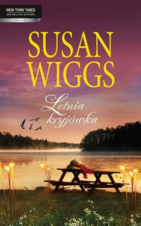 Letnia Kryjówka - Susan Wiggs [KSIĄŻKA]
