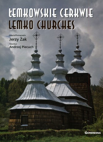 Łemkowskie Cerkwie - Andrzej Piecuch [KSIĄŻKA]