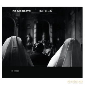Mediaeval Trio: Soir Dit-Elle [CD]