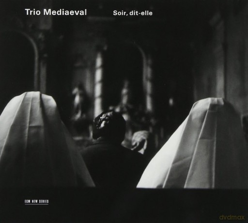 Mediaeval Trio: Soir Dit-Elle [CD]