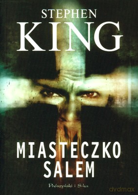 Miasteczko Salem - Stephen King [KSIĄŻKA]