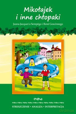 Mikołajek i Inne Chłopaki Opracowanie - Rene Goscinny, Jean Jacques Sempe [KSIĄŻKA]