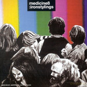 Medicine8: Iron Stylings [CD]