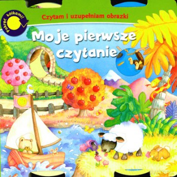 Moje Pierwsze Czytanie [KSIĄŻKA]