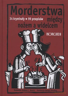 Morderstwa Między Nożem A Widelcem [KSIĄŻKA]