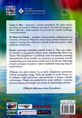 Możesz Uzdrowić Swoje Ciało Łącząc Medycynę Afirmacje i Intuicję - Louise L. Hay, Mona Lisa Schulz [KSIĄŻKA]