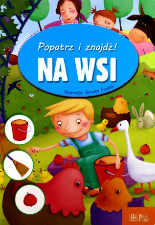 Na Wsi Popatrz I Znajdź [KSIĄŻKA]