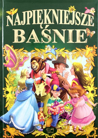 Najpiękniejsze Baśnie [KSIĄŻKA]