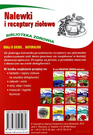 Nalewki i Receptury Ziołowe Biblioteka Zdrowia - Jadwiga Górnicka [KSIĄŻKA]