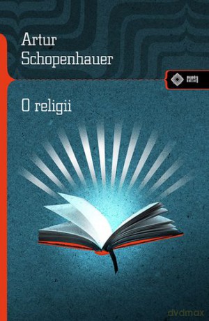 O Religii - Arthur Schopenhauer [KSIĄŻKA]