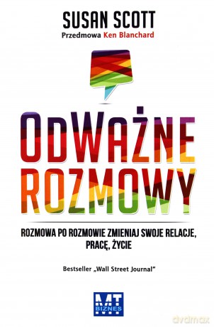 Odważne Rozmowy - Susan Scott [KSIĄŻKA]