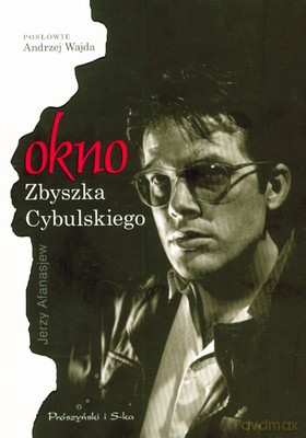 Okno Zbyszka Cybulskiego - Jerzy Afansjew [KSIĄŻKA]