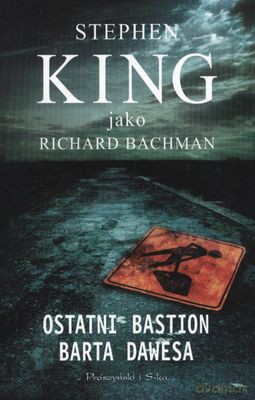 Ostatni Bastion Barta Dawesa (Pocket) - Stephen King [KSIĄŻKA]