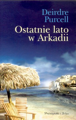 Ostatnie Lato W Arkadii - Deirdre Purcell [KSIĄŻKA]